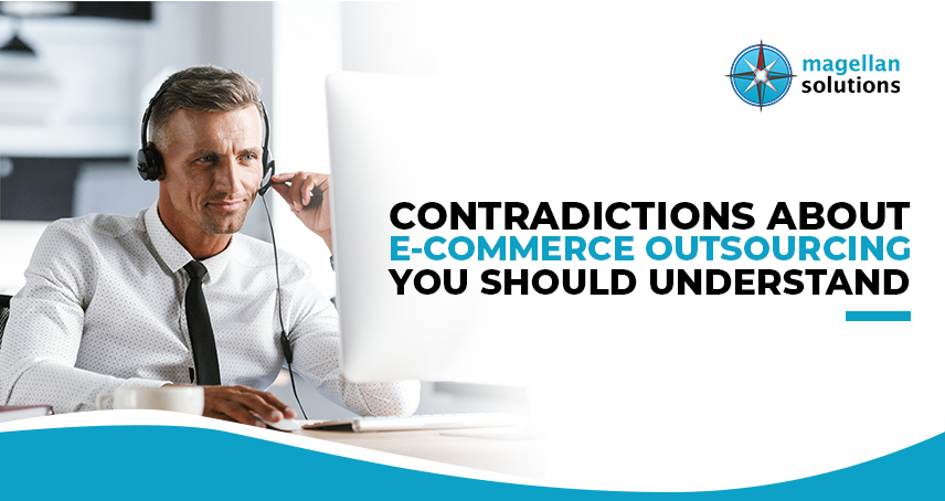 A blog banner for 3 Contradictions About Ecommerce Outsourcing You Should Understand