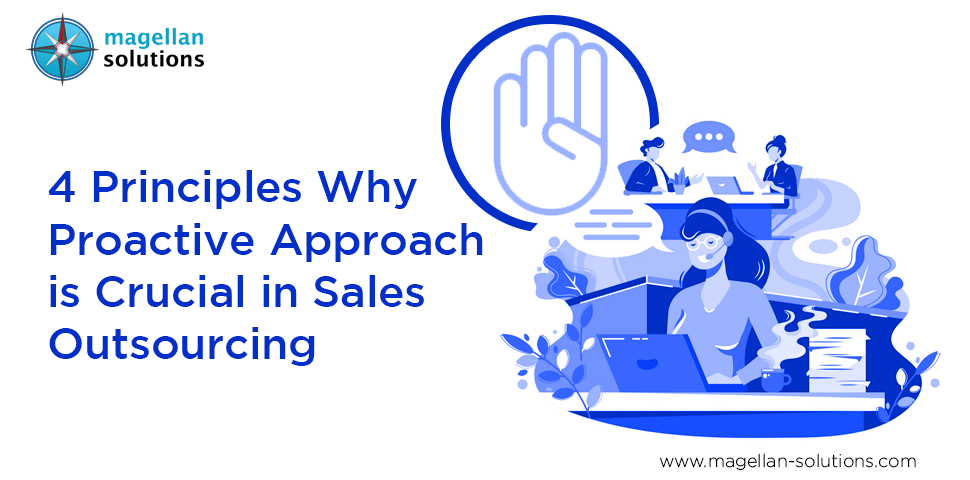 A blog banner by Magellan Solutions titled 4 Principles Why Proactive Approach is Crucial in Sales Outsourcing