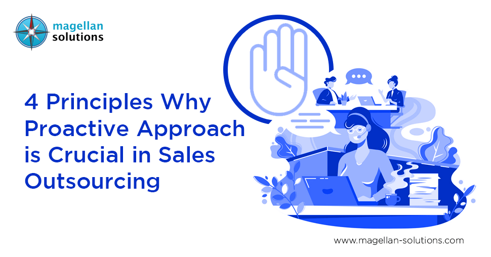 A blog banner by Magellan Solutions titled 4 Principles Why Proactive Approach is Crucial in Sales Outsourcing