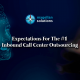 Expectations For The #1 Inbound Call Center Outsourcing