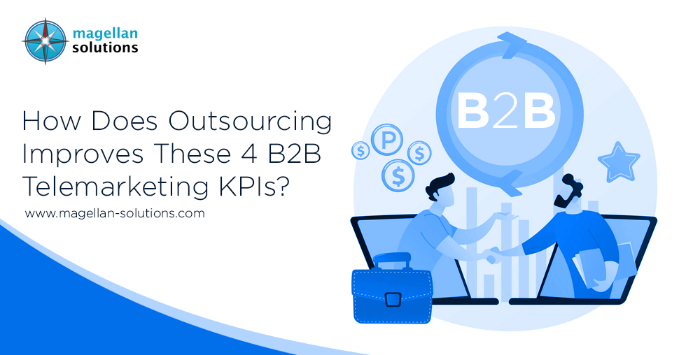 A blog banner by Magellan Solutions titled How Does Outsourcing Improves These 4 B2B Telemarketing KPIs?