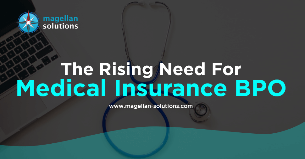 The Rising Need For Medical Insurance BPO