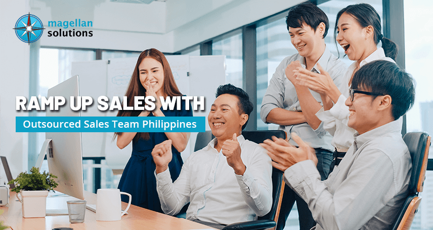  A blog banner by Magellan Solutions titled Ramp Up Sales With Outsourced Sales Team Philippines 