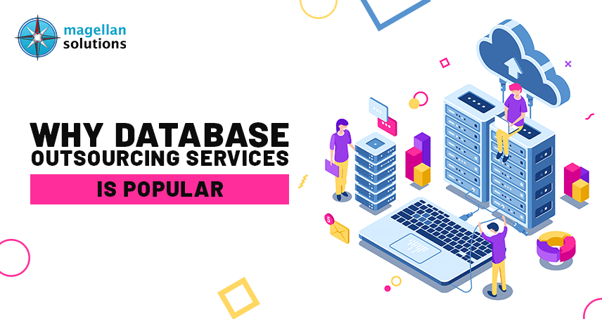 Why Database Outsourcing Services Is Popular