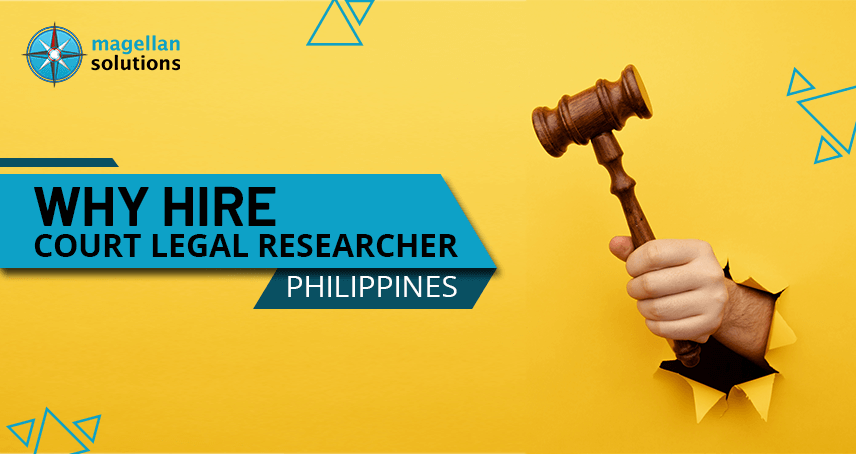 Why Hire Court Legal Researcher Philippines