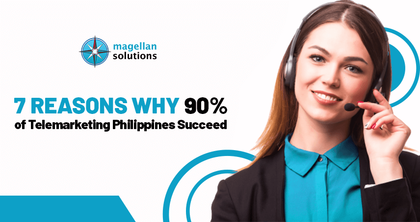 A blog banner by Magellan Solutions titled 7 Reasons why 90% of Telemarketing Philippines Succeed