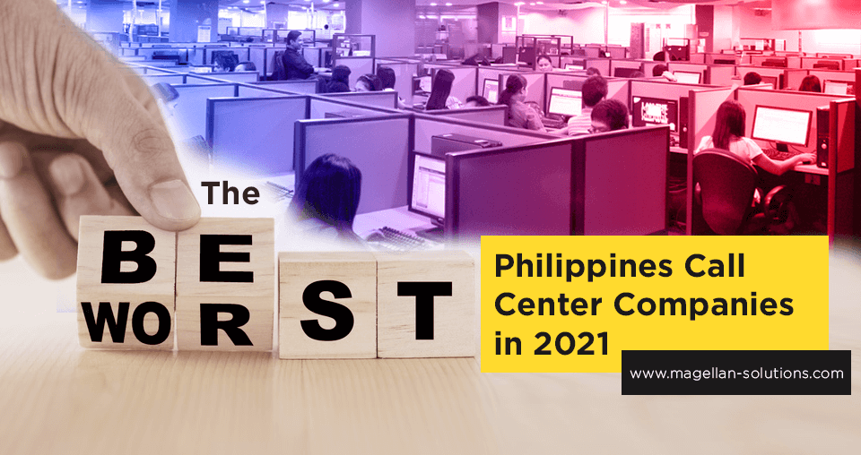 A blog banner by Magellan Solutions titled The Best & Worst Philippines Call Center Companies in 2021