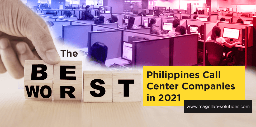 A blog banner by Magellan Solutions titled The Best & Worst Philippines Call Center Companies in 2021
