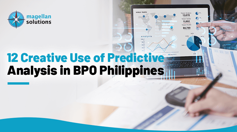 A blog banner by Magellan Solutions titled 12 Creative Use of Predictive Analysis in BPO Philippines