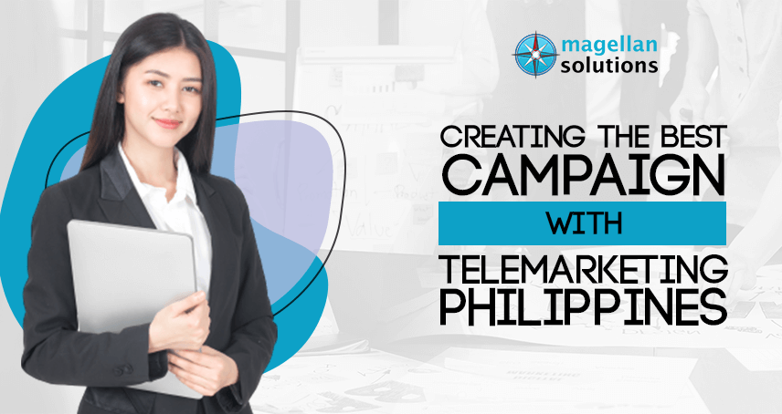 Magellan Solutions banner for Creating The Best Campaign With Telemarketing Philippines