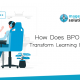 blog banner for How Does BPO Philippines Transform Learning Environment? by magellan solutions
