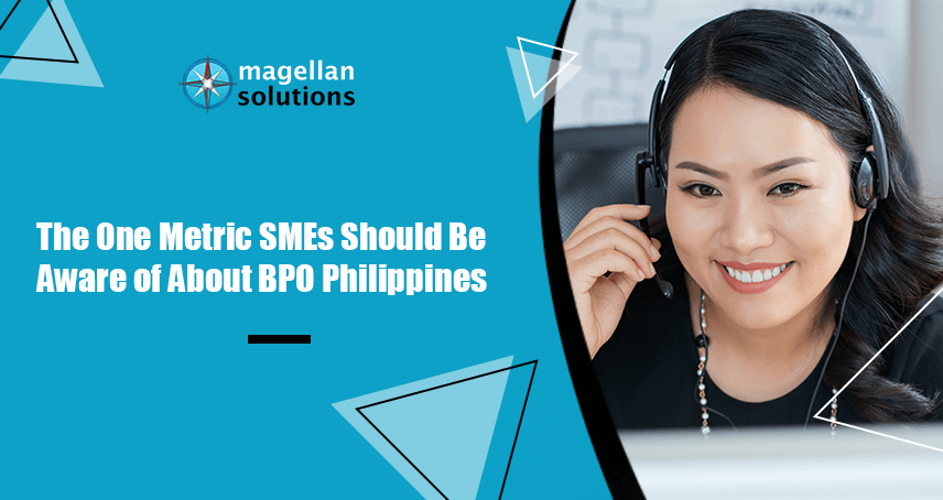 A blog banner by Magellan Solutions titled The One Metric SMEs Should Be Aware of About BPO Philippines