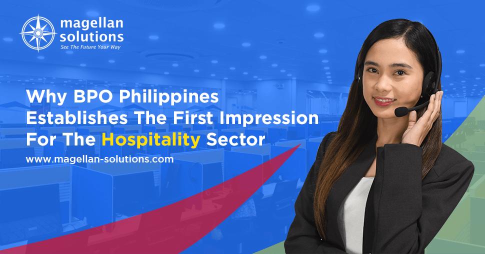 Magellan Solutions banner for Why BPO Philippines Establishes The First Impression For The Hospitality Sector