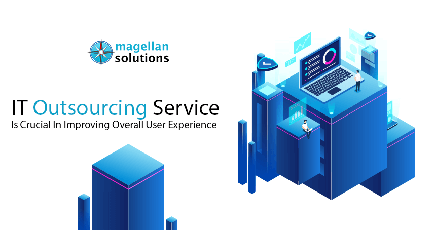 Magellan Solution banner for IT Outsourcing Service Is Crucial In Improving Overall User Experience copy