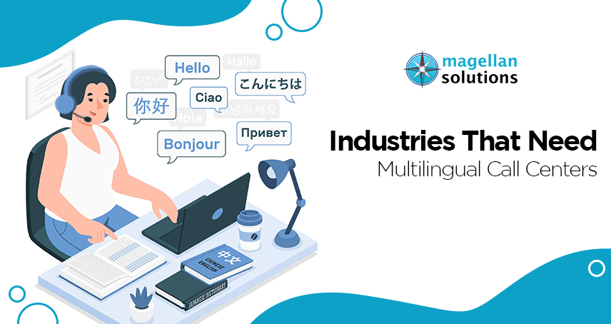 blog banner for Multilingual call centers bridge the (language) gap in so many ways. Find out which businesses need them here: