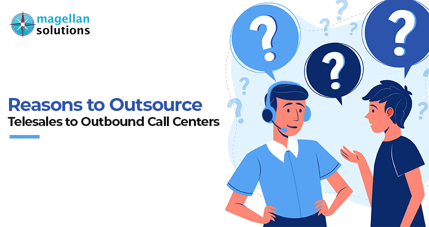 blog banner for Reasons to Outsource Telesales to Outbound Call Centers