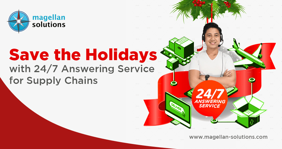 blog banner for Save Time, Save the Holidays with 24/7 Answering Service for Supply Chains