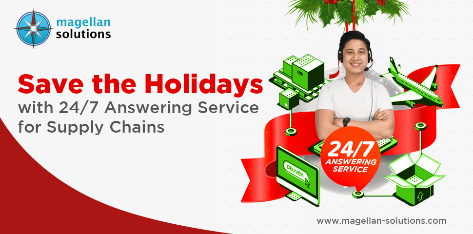 blog banner for Save Time, Save the Holidays with 24/7 Answering Service for Supply Chains