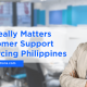 blog banner for What Really Matters In Customer Support Outsourcing Philippines