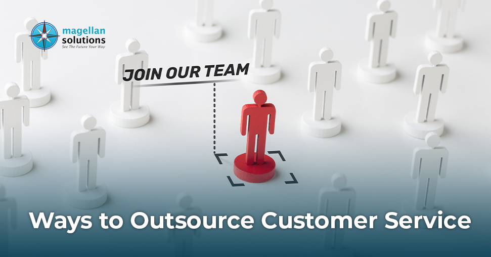 Ways to Outsource Customer Service banner