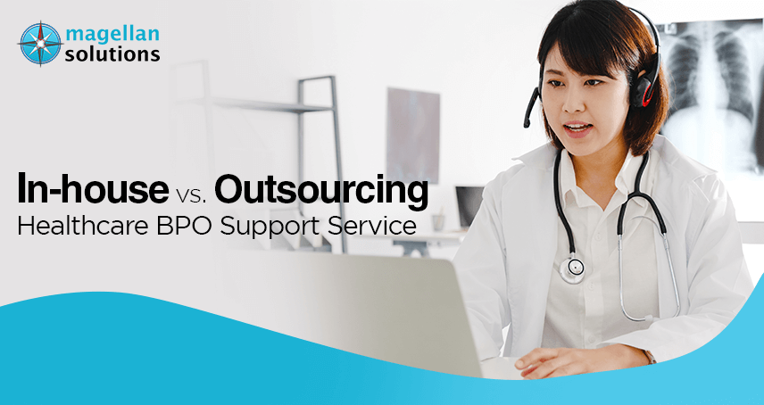 blog banner for In-house vs Outsourcing Healthcare BPO Support Service