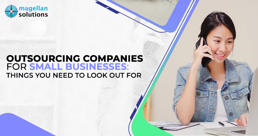 Outsourcing Companies for Small Businesses Things You Need to Look Out For Banner