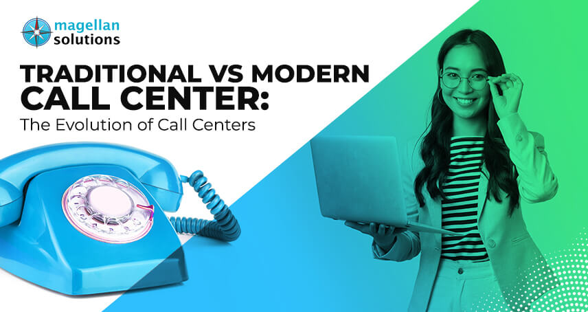 Traditional versus Modern Call Centers Banner