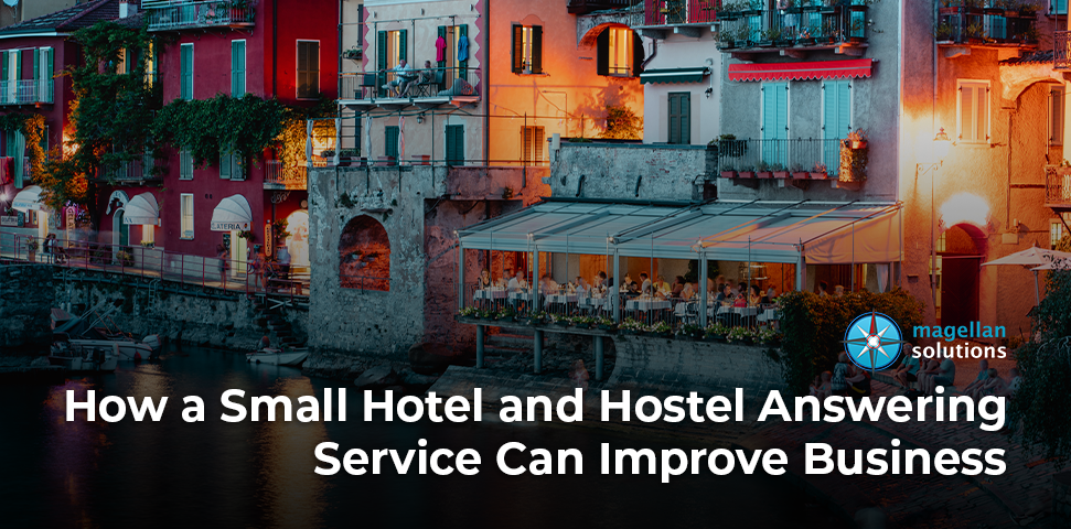 How a Small Hotel and Hostel Answering Service Can Improve Business banner
