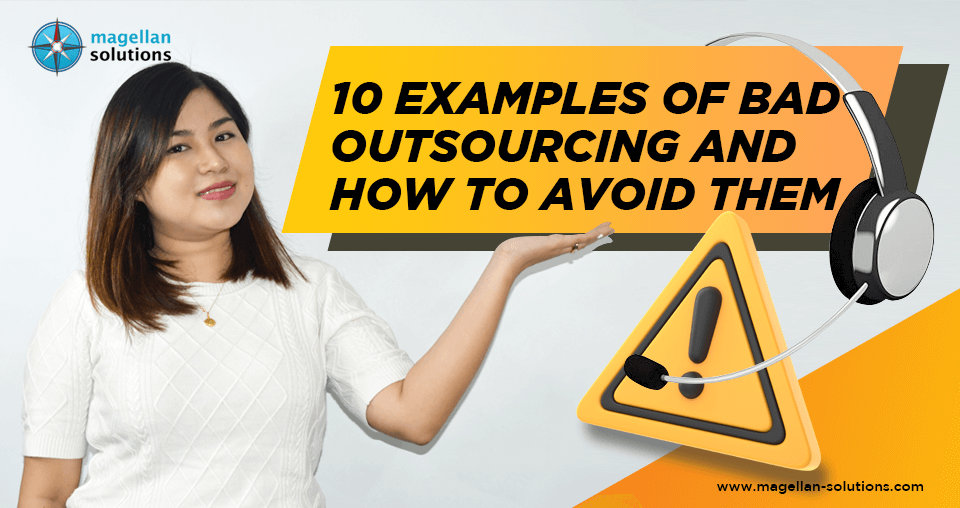 10 EXAMPLES OF BAD OUTSOURCING AND HOW TO AVOID THEM banner