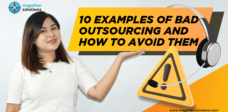 10 EXAMPLES OF BAD OUTSOURCING AND HOW TO AVOID THEM banner