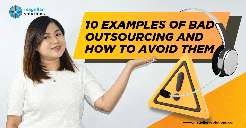 10 EXAMPLES OF BAD OUTSOURCING AND HOW TO AVOID THEM banner