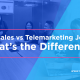 Telesales vs Telemarketing Jobs: What’s the Difference Banner