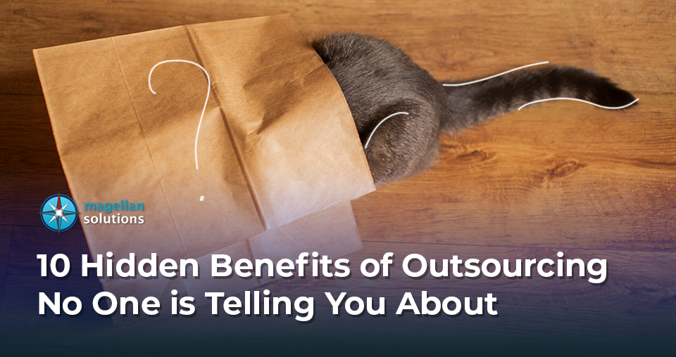 10 Hidden Benefits of Outsourcing No One is Telling You About banner
