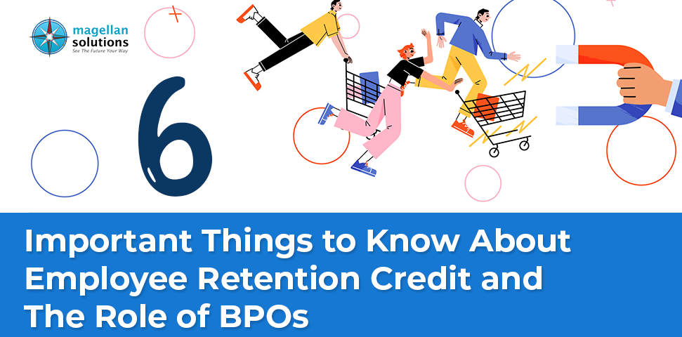 Employee Retention Credit and the Role of BPOs