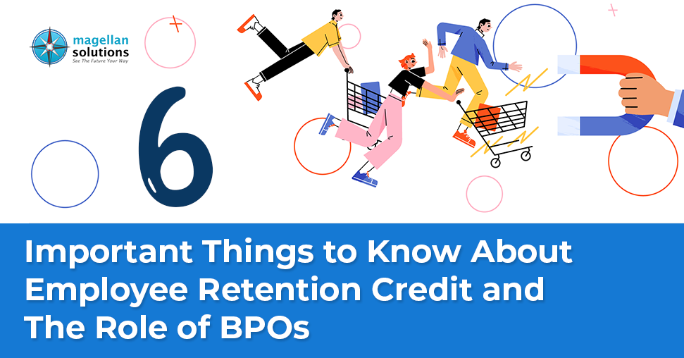 Employee Retention Credit and the Role of BPOs