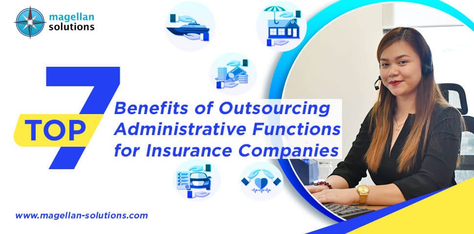 top 7 benefits of outsourcing admin functions for insurance