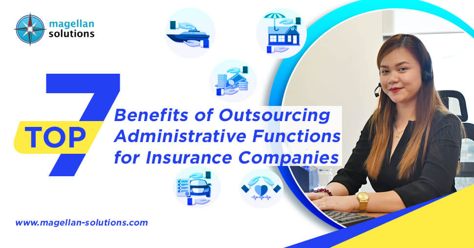 top 7 benefits of outsourcing admin functions for insurance