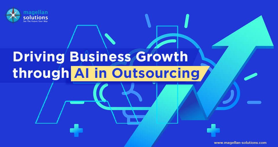 Driving Business Growth through AI in Outsourcing