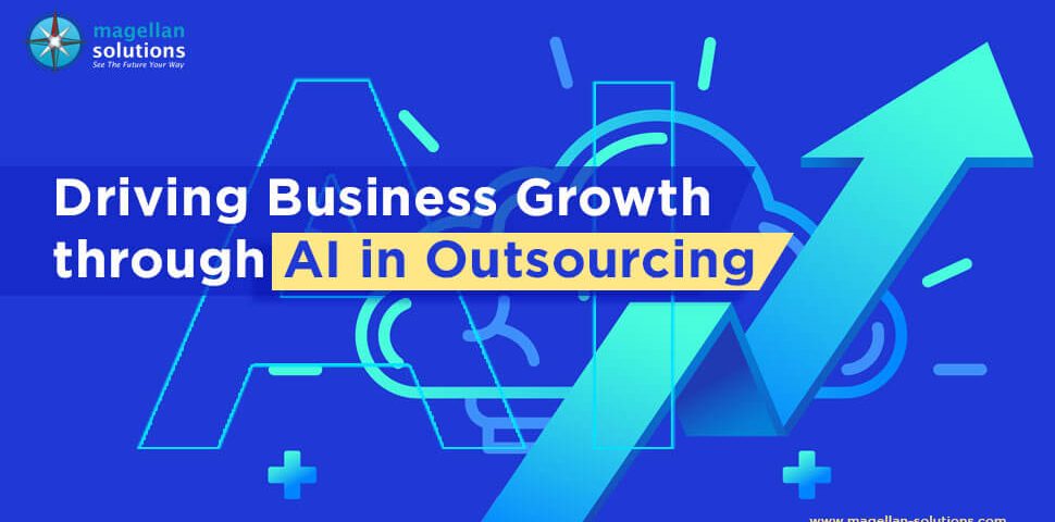 Driving Business Growth through AI in Outsourcing