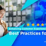 Enhancing Customer Experience through BPO: Best Practices for SMEs