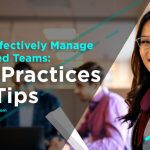 How to Manage Outsourced Teams: Best Practices and Tips