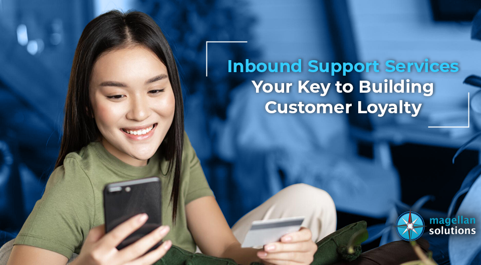 Image about inbound customer support services in building customer loyalty