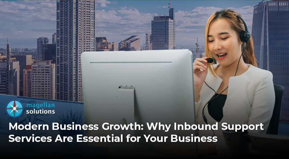 Graphic on Modern Business Growth: Why Inbound Support Services are Essential