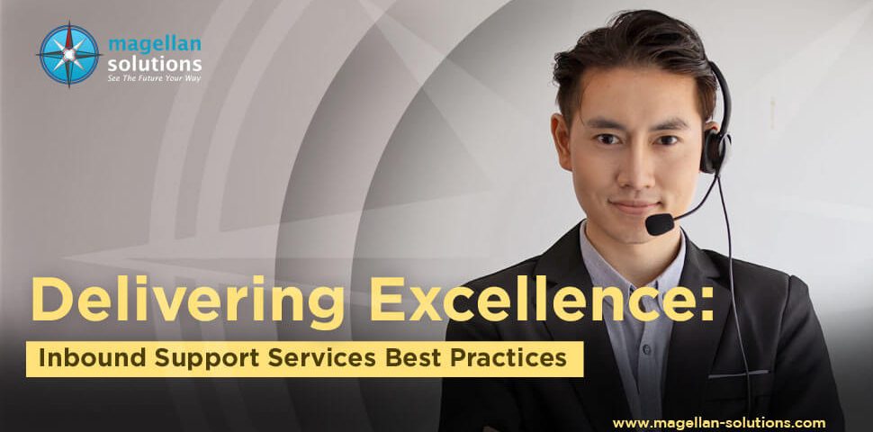 delivering excellence: inbound support services best practices