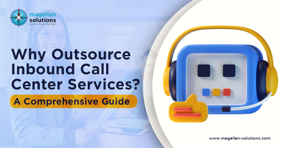 why outsource inbound call center services
