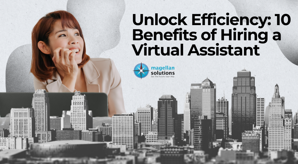 10 benefits of hiring a virtual assistant