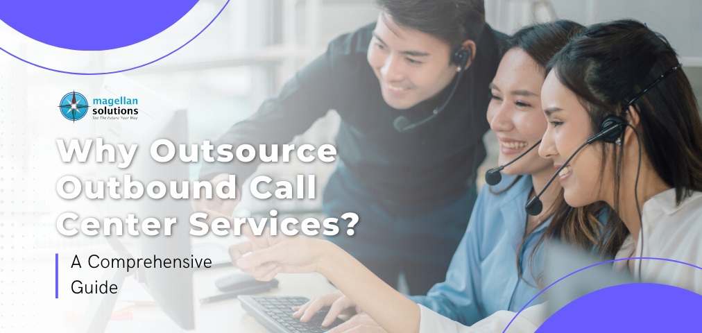 why outsource outbound call center services