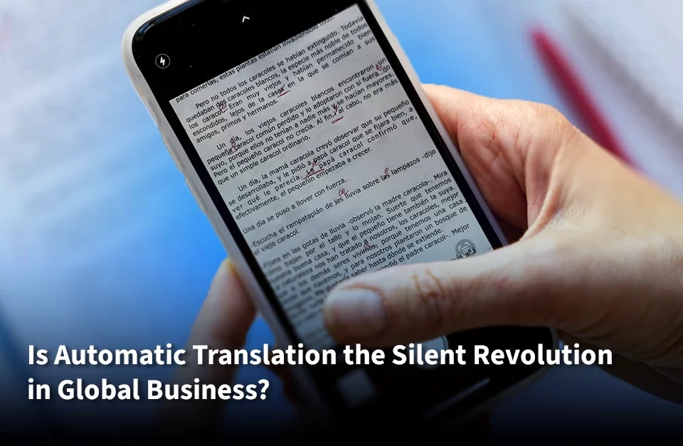 What Is Automatic Translation?