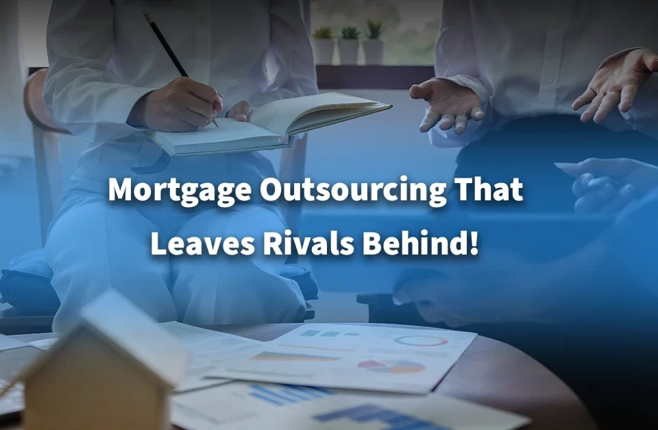 mortgage broking outsourcing