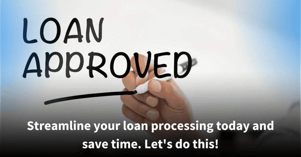 Loan Processing Companies You Can Trust!